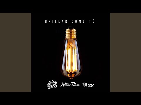 Brillar Como Tú