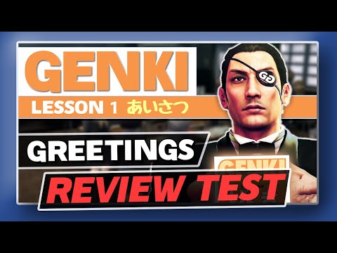 Genki Lesson 1: Greetings - Review Test!