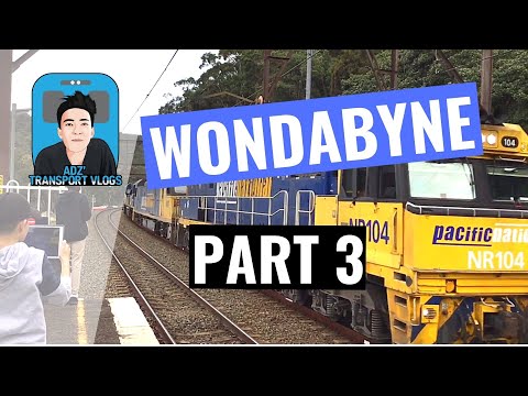 Adz' Transport Vlogs - Vlog 165:  Wondabyne Part 3