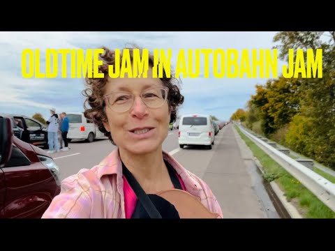 Oldtime Fiddle on the Autobahn A23 (#staumusik) Jam - Miss Moonshine - White River Stomping, Germany