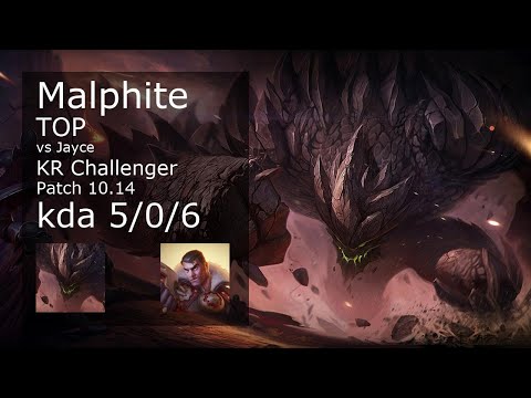 Malphite vs Jayce Top - KR Challenger 5/0/6 Patch 10.14 Gameplay // [롤] 말파이트 vs 제이스 탑