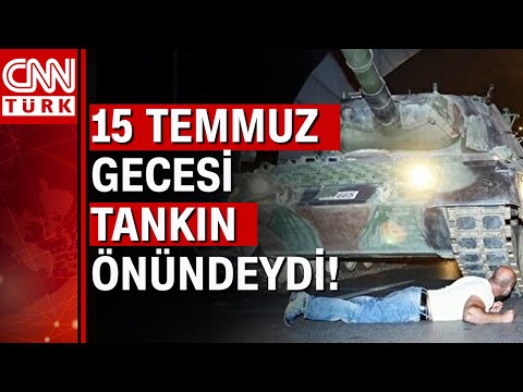 15 Temmuz 2016 gecesi kendisini tankın önüne atan Metin Doğan yaşadıklarını tek tek anlattı!