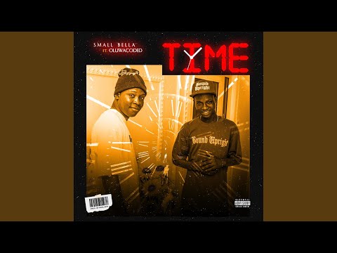 Time (feat. Oluwacoded)