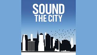 Sound The City - One Last Drink