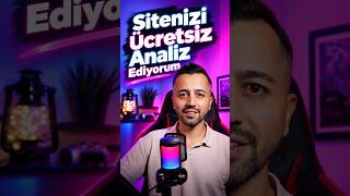 Web Sitenizi Ücretsiz Analiz Ediyorum! SEO, Hız, UX ve Tasarım #Shorts