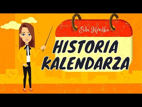 EduKredka – HISTORIA KALENDARZA / Film edukacyjny