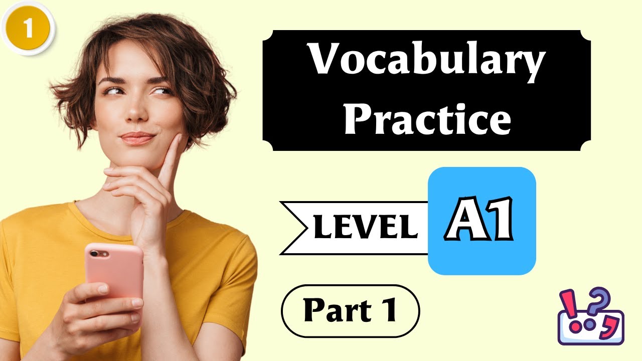A1 Vocabulary Practice | English Vocabulary | Part 1