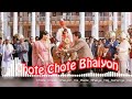 Chote Chote Bhaiyon Ke Bade Bhaiya Songs Hum Saath Saath Hain Salman Khan Saif Ali Khan Tabu