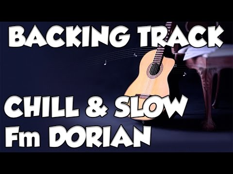 CHILL & SLOW BACKING TRACK IN F minor ( DORIAN )