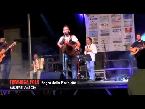 MUJERE VASCIA   FABBRICA FOLK in concerto SURBO LE