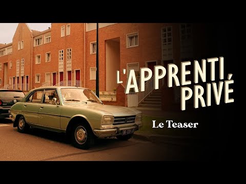 L'APPRENTI PRIVÉ - Le teaser.