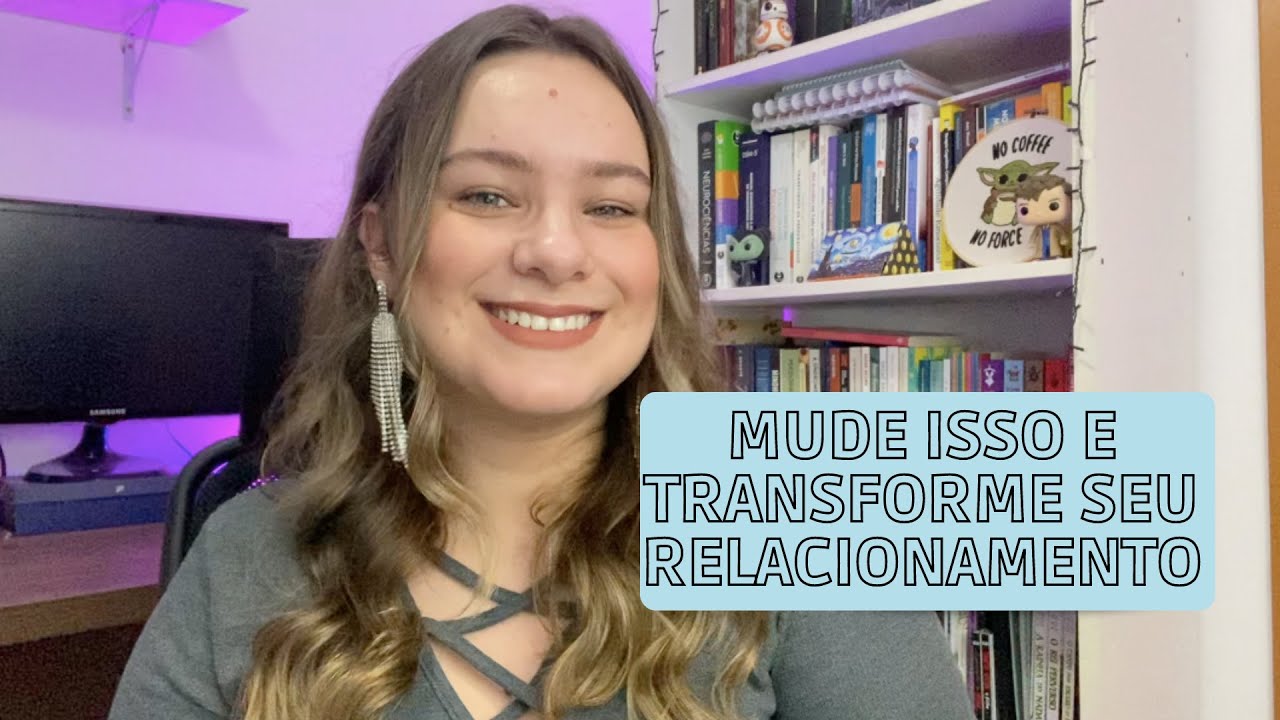 Como ser uma namorada melhor?