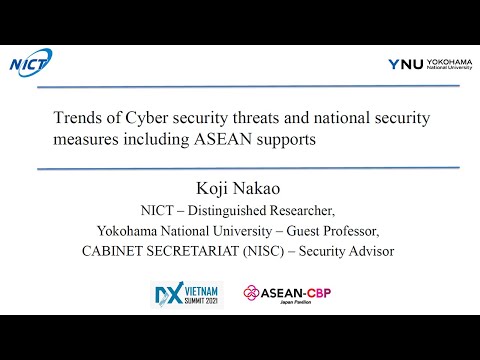 Trends of Cyber security threats and national security measures including ASEAN supports