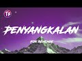 Penyangkalan For Revenge Lirik Lyrics
