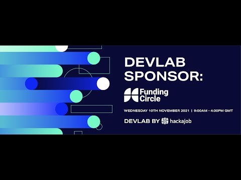 DevLab21 - Health & Safety at the Engineering Coalface with Funding Circle