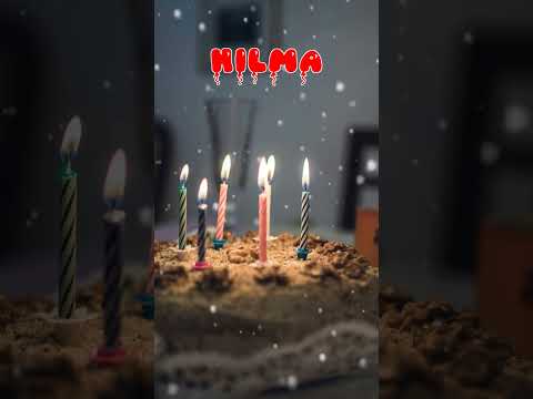 Happy Birthday HILMA   Happy Birthday Song   Birthday Wishes   Birthday Party