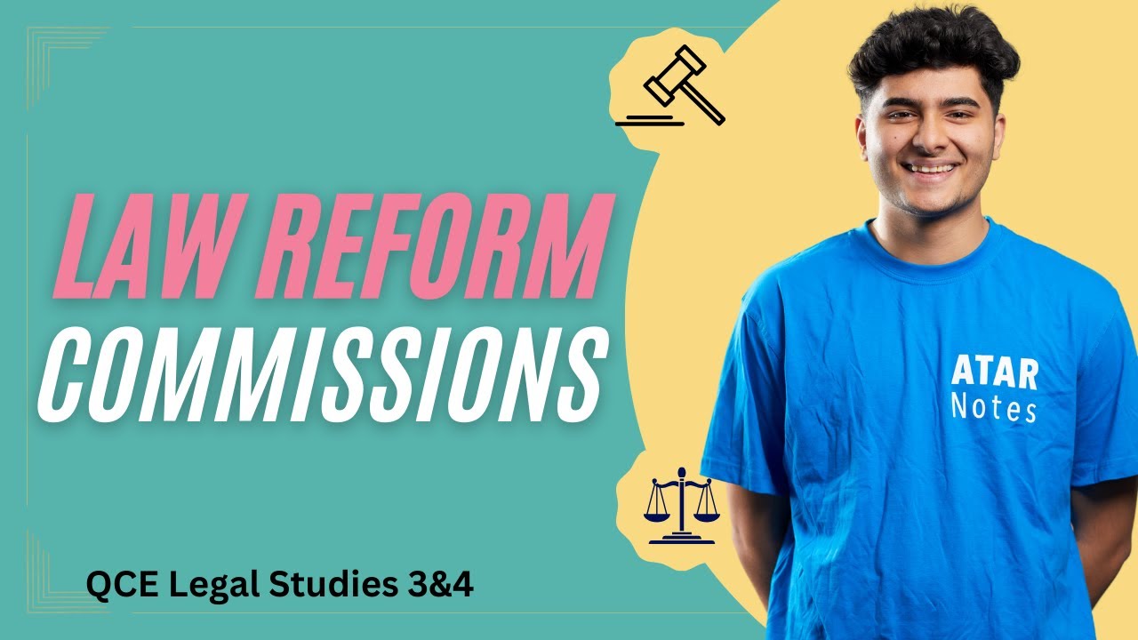 Role of Law Reform Commissions | QCE Legal Studies 3&4