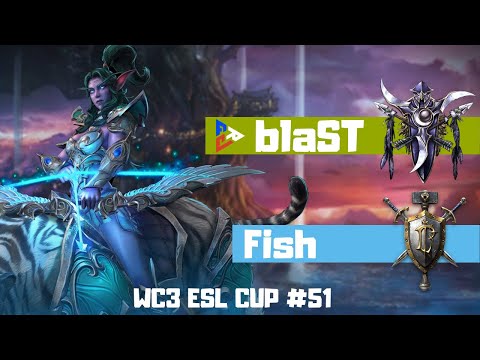 WC3 ESL CUP #51 - Fish (HU) vs (NE) blaST - Live on Back2Warcraft