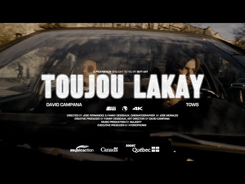 David Campana - TOUJOU LAKAY Feat. Tows (Official Music Video)