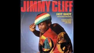 Jimmy Clff - Hot Shot (Extended Version)