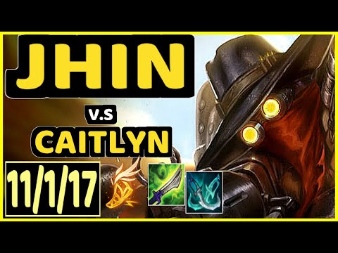TUESDAY (JHIN) vs CAITLYN - 11/1/17 KDA BOTTOM ADC CHALLENGER GAMEPLAY - NA