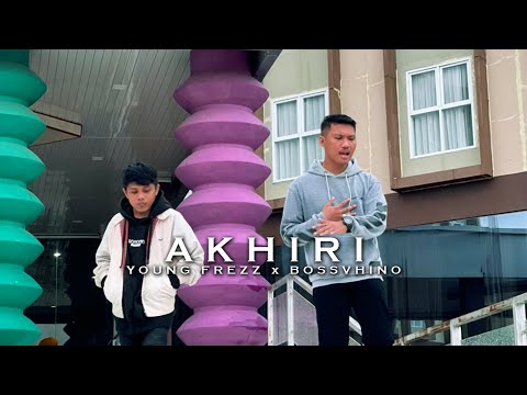 YOUNG FREZZ - Akhiri feat. BOSSVHINO (Official Music Video)