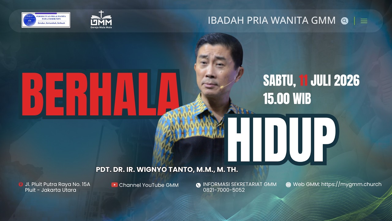 BERHALA HIDUP – Pdt. Dr. Ir. Wignyo Tanto, M.M., M.Th. (110726)