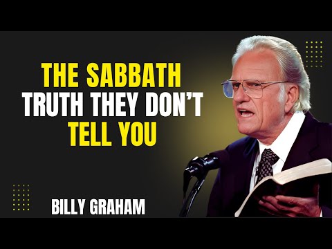 The Hidden Truth About the Sabbath: What You’ve Never Been Told || Billy Grahan Semmon Classic