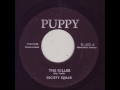 Big Youth & Society Squad - The Killer + Dub - 7" Puppy 1972 - KILLER ROOTS 70'S DANCEHALL