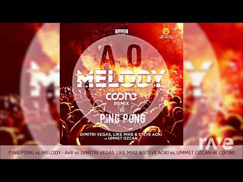 Deorro Pong Vs Melody - Rik Ilmestyi & Smash! Vs Bailar ft. Elvis Crespo | RaveDJ