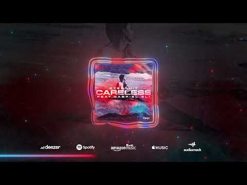 Eternuit feat. Gabriel Eli – Careless (Official Audio)