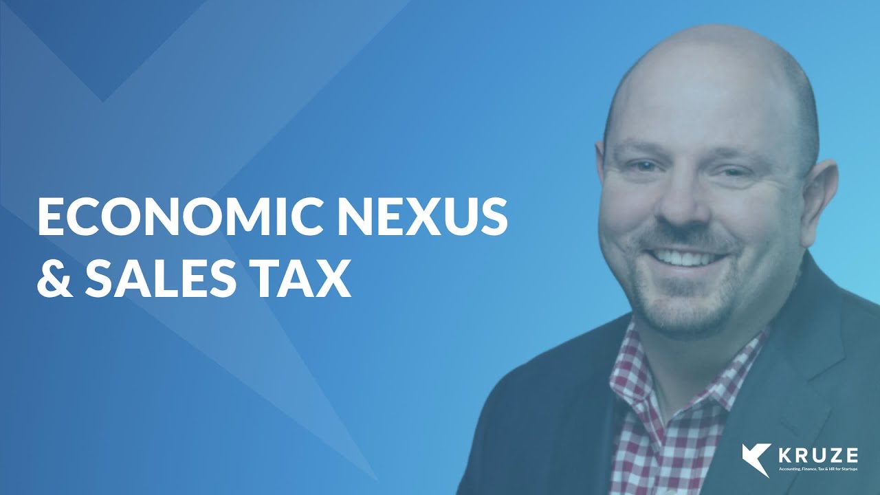 Accounting Dictionary Video: Economic Nexus & Sales Tax