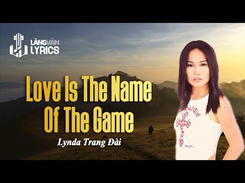 Love Is The Name Of The Game (Karaoke) - Lynda Trang Đài