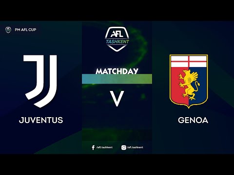 AFL CUP 4 tur JUVENTUS-GENOA