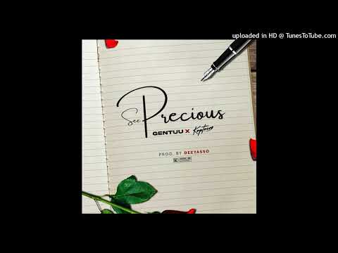 Gentuu ft. Kaptain – See Precious