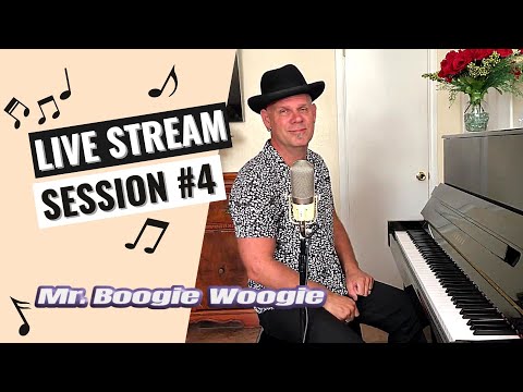 Mr. Boogie Woogie - Live Stream Session #4