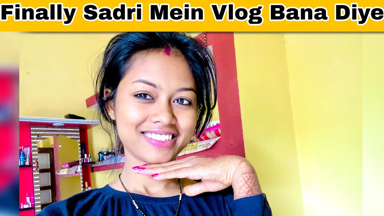 Finally Sadri Mein Vlog Bana Hi diye || First Sadri Vlog ||