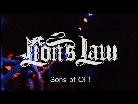 LION'S LAW - Sons of Oi! (HD Video) Live 2019