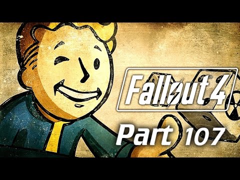 Let's Play: Fallout 4 - Episode 107 (Minutemen Ending)