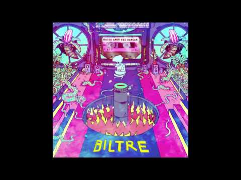 Superficial- BILTRE - Nosso amor vai dançar