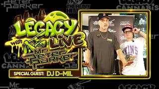 LEGACY LIVE #1 with DJ D MIL