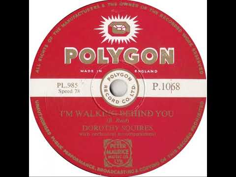 UK New Entry 1953 (42) Dorothy Squires - I'm Walking Behind You