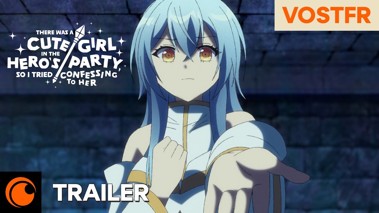THERE WAS A CUTE GIRL IN THE HERO'S PARTY, SO I TRIED CONFESSING TO HER | Trailer Officiel – VOSTFR
