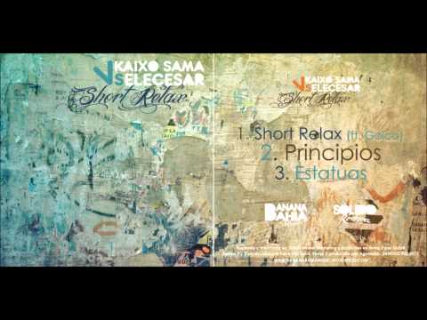 Kaixo Sama VS Elecesar - Estatuas [Short Relax]