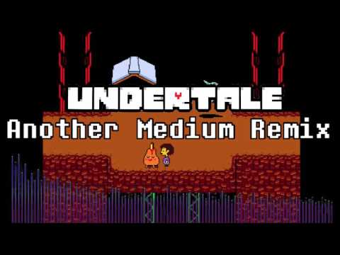 Undertale - Another Medium Remix