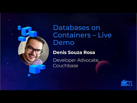 DockerCon 2021: Databases on Containers