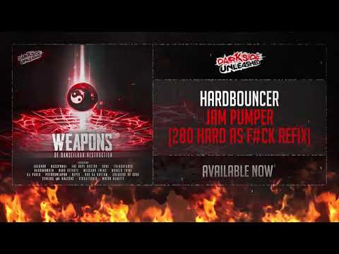 Hardbouncer - Jam Pumper 280 Hard as F#CK Refix