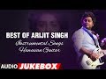 Best Of Arijit Singh -  Instrumental Songs (Hawaiian Guitar) || Audio Jukebox || T-Series