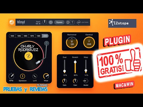 🎁 IZOTOPE VINYL PLUGIN GRATUITO simulando efectos tocadiscos!! 🎁 (Pruebas Y Reviews) en Español