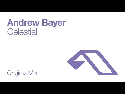 Andrew Bayer - Celestial